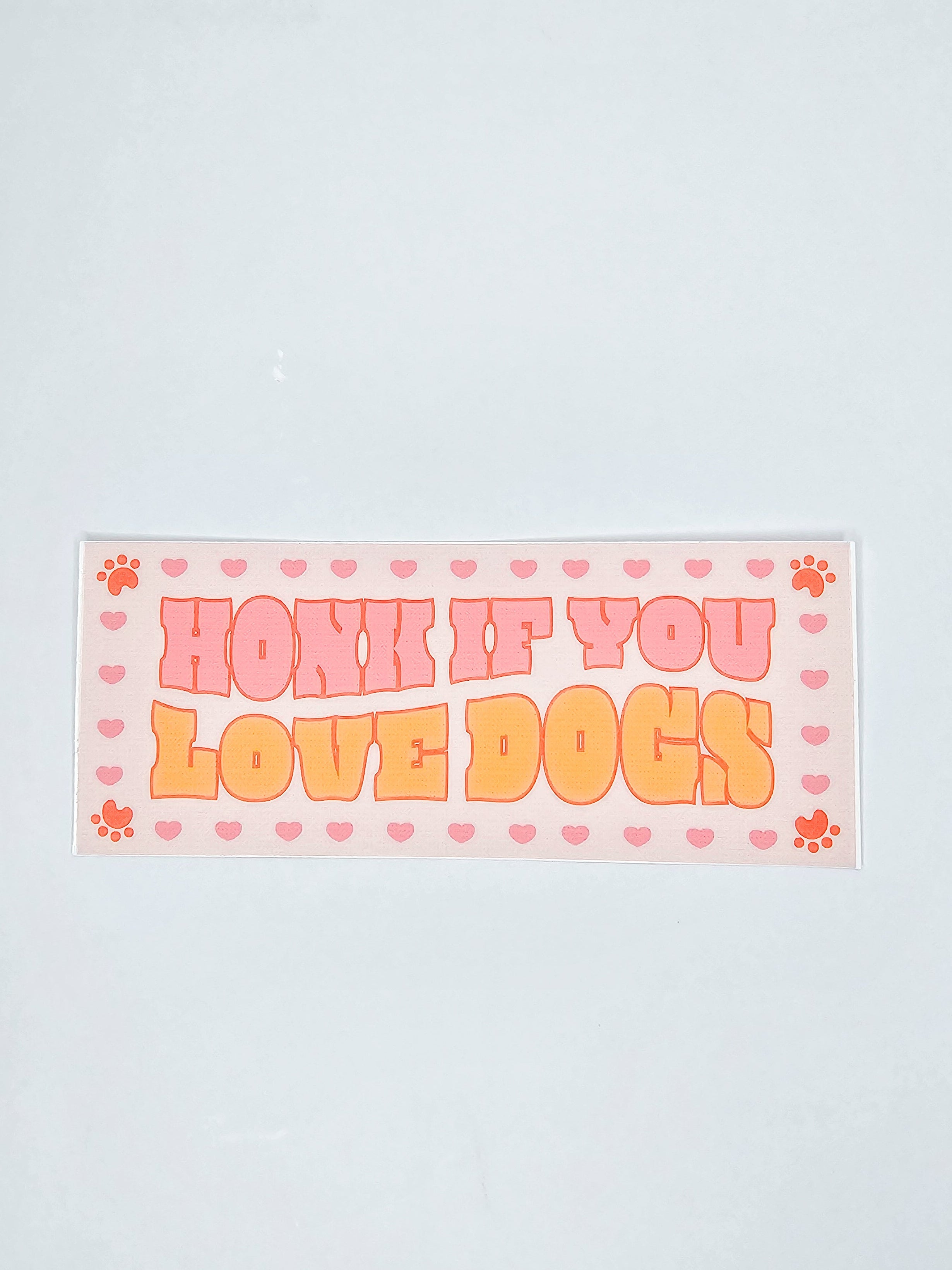 Honk If You Love Dogs Bumper Sticker ❤️
