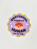 Emotional Support Human 🐶